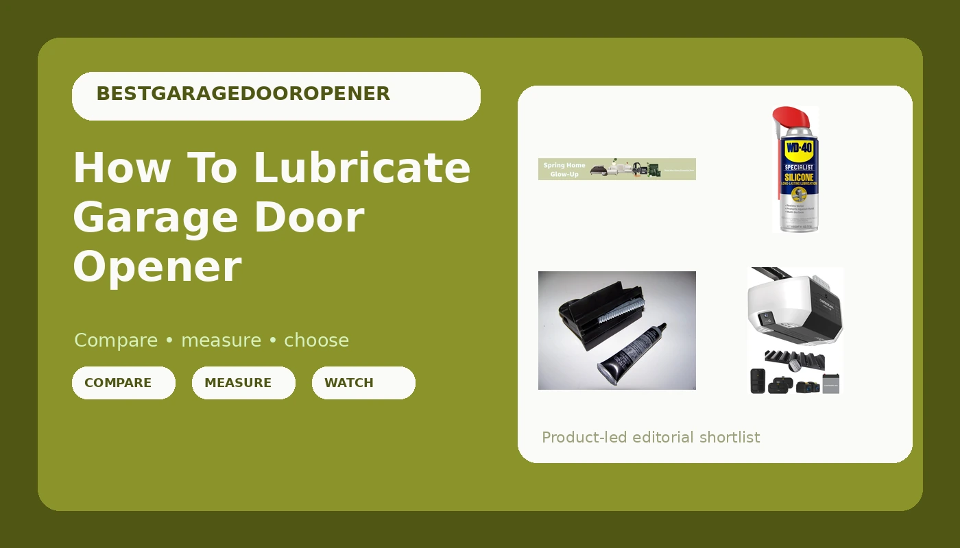 How To Lubricate Garage Door Opener - GarageDoorOpenerReviews review with measurements and honest opinion